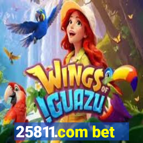 25811.com bet